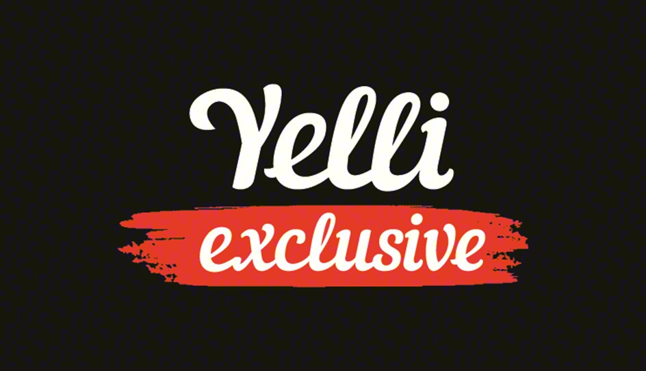 Yelli exclusive