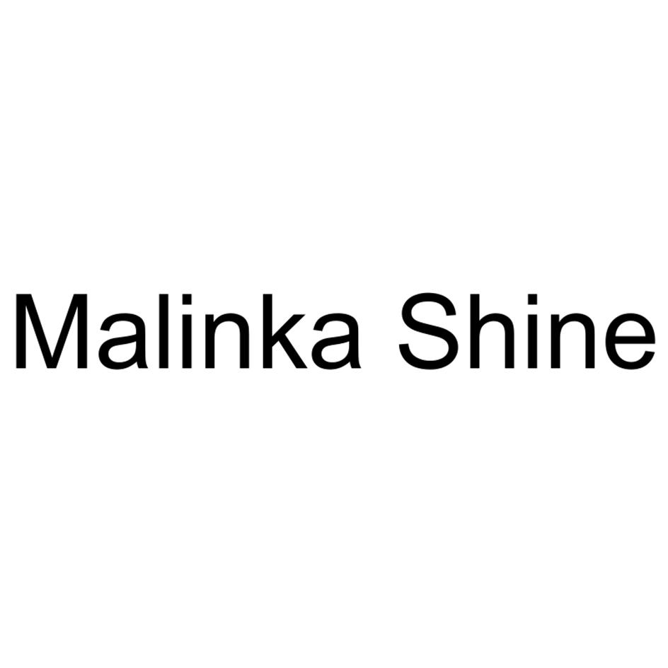 Malinka Shine