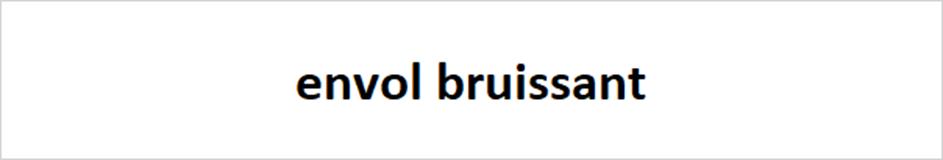 envol bruissant