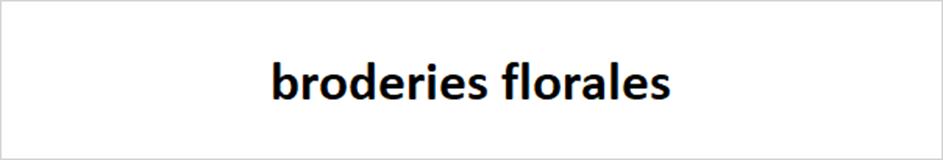 broderies florales