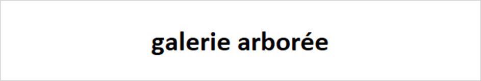 galerie arborée