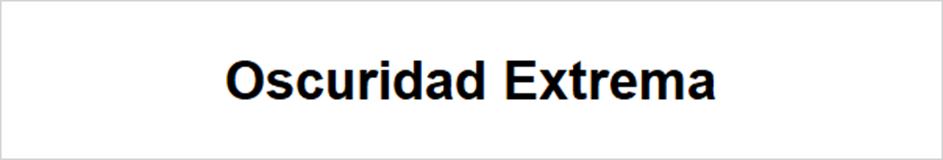 Oscuridad Extrema