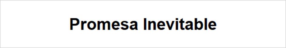 Promesa Inevitable