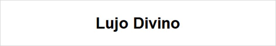 Lujo Divino