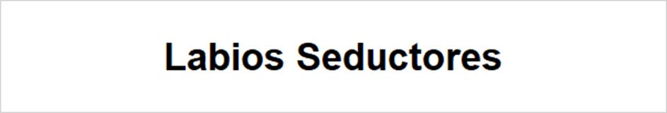Labios Seductores
