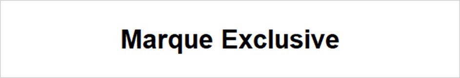 Marque Exclusive