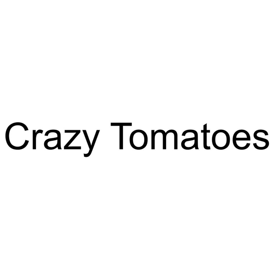 Crazy Tomatoes