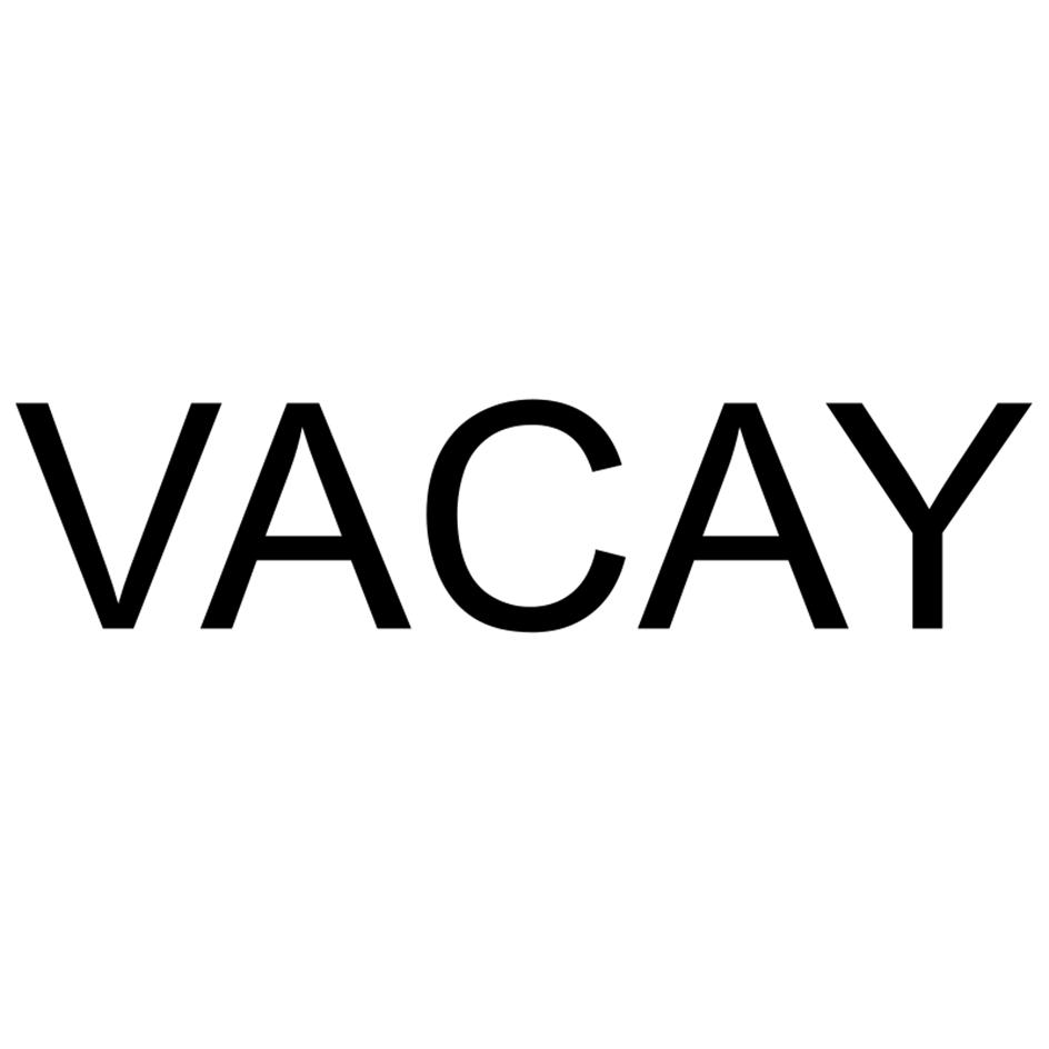 VACAY
