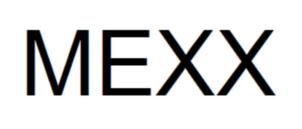 MEXX