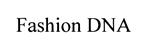 Fashion DNA