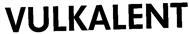 VULKALENT