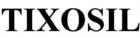 TIXOSIL