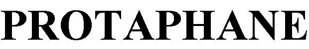 PROTAPHANE