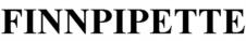 Изображение товарного знака FINNPIPETTE