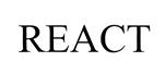 REACT