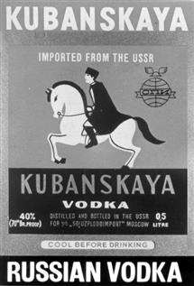 KUBANSKAYA IMPORTED FROM THE USSR KUBANSKAYA VODKA 40% (5th Bureau) DISTILLED IN THE USSR 70% GRAIN, 30% SUGAR, DISTILLED MOISTURE RUSSIAN VODKA