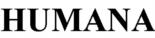 HUMANA