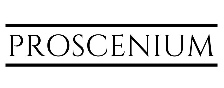 PROSCENIUM