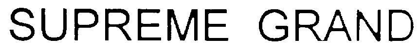 SUPREME GRAND