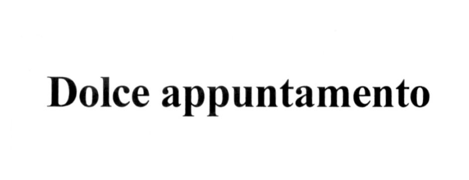 Dolce appuntamento