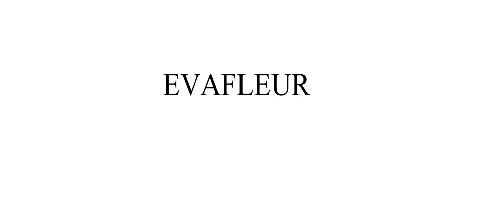 Изображение товарного знака EVAFLEUR