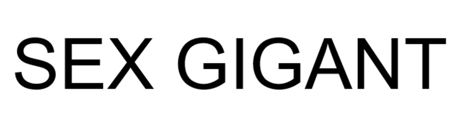 SEX GIGANT