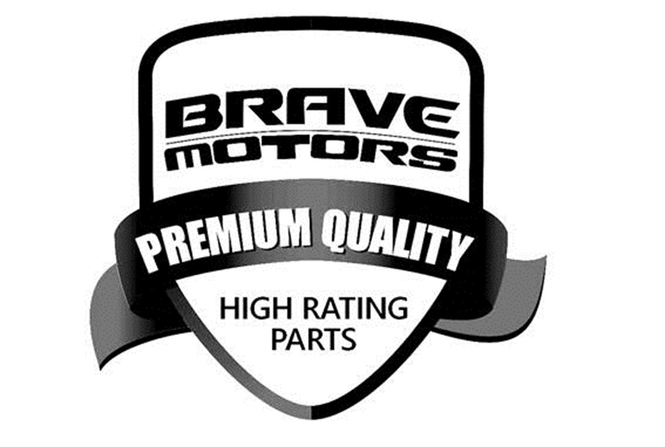 BRAVE MOTORS PREMIUM QUALITY HIGH RATING PARTS
