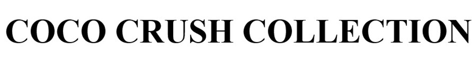 Изображение товарного знака COCO CRUSH COLLECTION