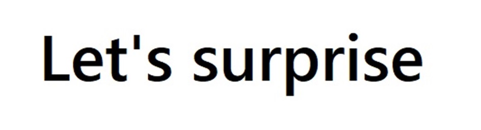 Let's surprise