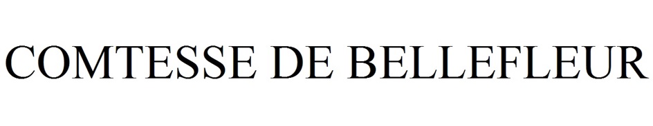 Изображение товарного знака COMTESSE DE BELLEFLEUR