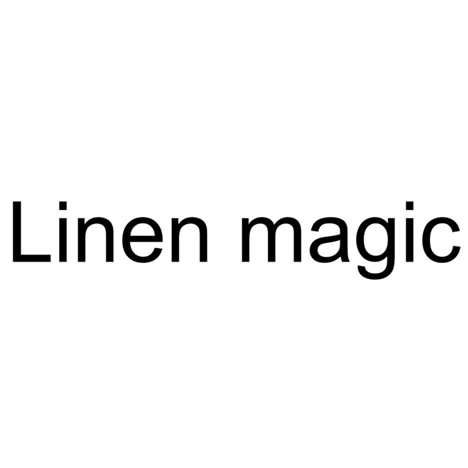Linen magic