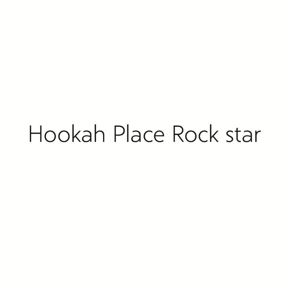 Hookah Place Rock star