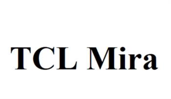 TCL Mira