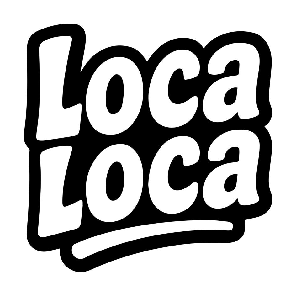 Loca Loca