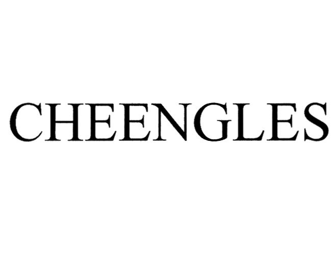 CHEENGLES