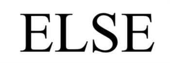 ELSE