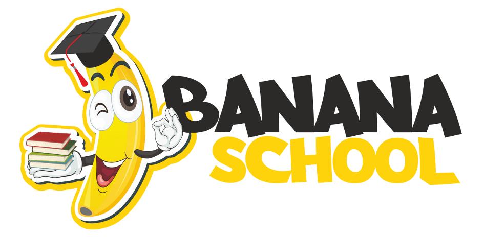 BANANA SCHOOL