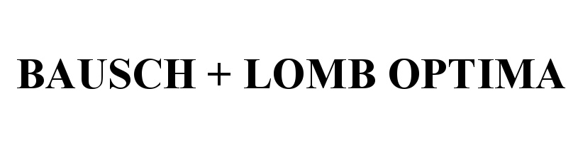 BAUSCH + LOMB OPTIMA