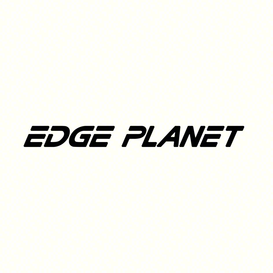 EDGE PLANET