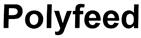 Polyfeed