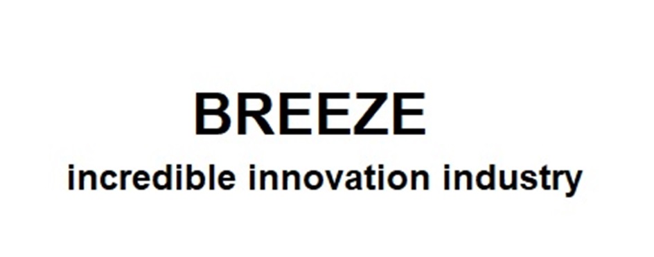 BREEZE incredible innovation industry