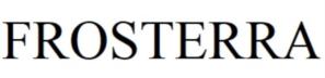 FROSTERRA