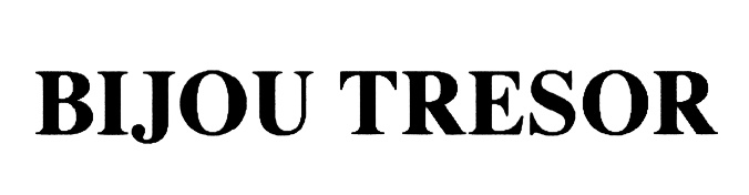 BIJOU TRESOR