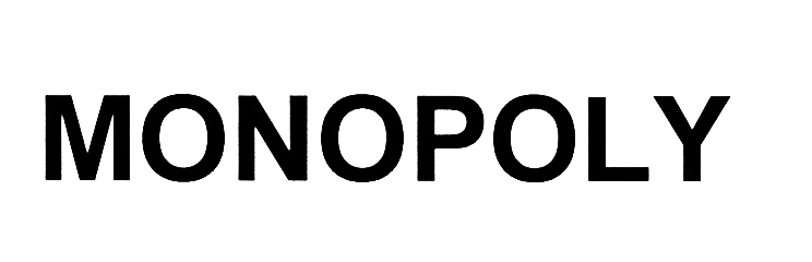 MONOPOLY