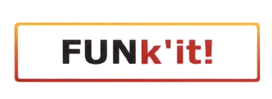 FUNk'it!