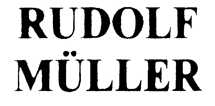 RUDOLF MÜLLER