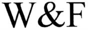 W&F