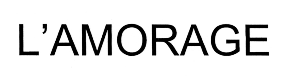 L’AMORAGE