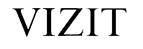 VIZIT