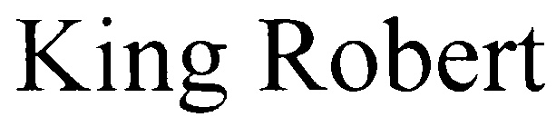 King Robert